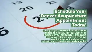 5 Ways To Prepare For Your Denver Acupuncture Appointment