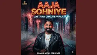 Aaja Sohniye (Remix)