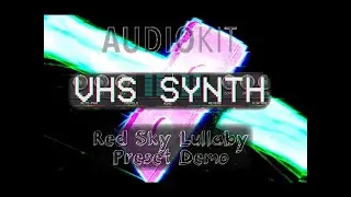 VHS Synth by Audiokit