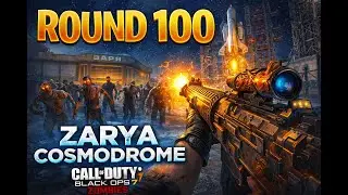 Black ops 7 Zarya Cosmodrome Round 109