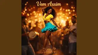 Vem Assim VS2