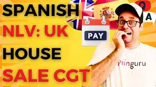 House sale Capital gains tax when moving to Spain (Non Lucrative visa Spain)