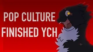 〖 Pop Culture 〗》Finished YCH Animation Meme 《