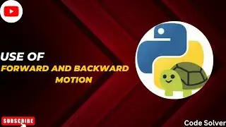 Use Forward and Backward Motioni in Turtle #viral #code