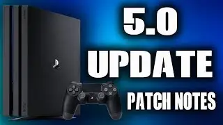 PS4 5.0 System Software Update Patch Notes - PSN NAME CHANGE IS NOT INCLUDED?