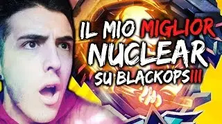 IL MIO MIGLIOR NUCLEAR SU BLACKOPS3