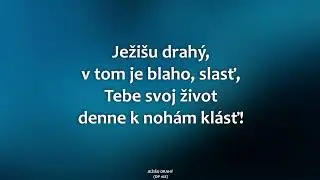 168 Ježišu drahý (spevník Duchovné piesne)