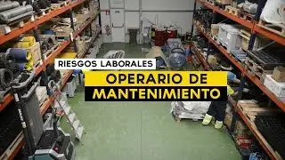 Operario de Mantenimiento - Riesgos Laborales