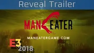Man Eater - E3 2018 Reveal Trailer [HD]