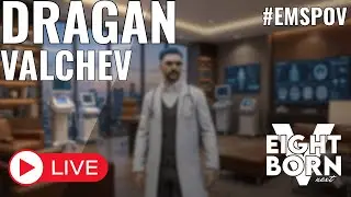 EightbornV Next | Dragan Valchev | EMS POV | #55 | DOKTOR G. KİM? YUI'YE NE OLDU? BU MELODİLER NE?