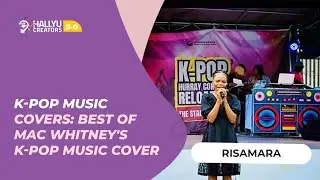 [RISAMARA] K-pop Music Covers: Best of Mac Whitney's K-pop Music Cover