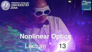 Nonlinear Optics – Lecture 13 – Solitons