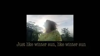 Winter Sun (Lyric Video)