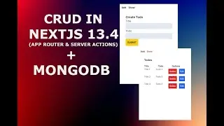 CRUD in NextJS 13.4 (with app router and server actions) and MongoDB.