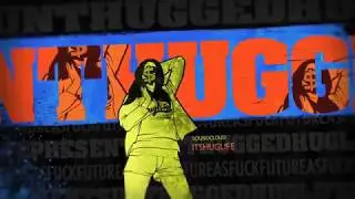 Huglife Presents Unthugged 3 (Coming Soon)