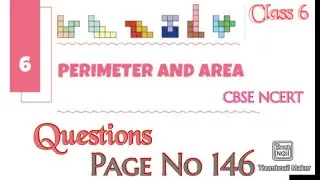 Perimeter And Area (Chapter 6) : Figure IT Out Page No 146 | Ganita Prakash | Class  6 | NCERT CBSE