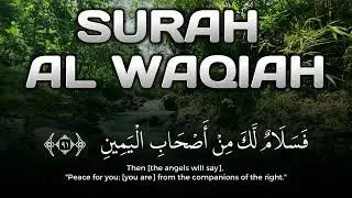 Surah Al-Waqiah Recitation | Faith and Barakah and Quiet Peace