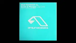 Matt Hardwick Vs. Smith & Pledger &ndash; Day One (Original Mix)