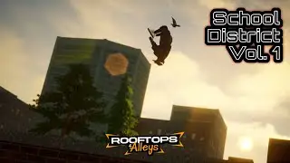 School District Vol. 1 | Rooftops & Alleys