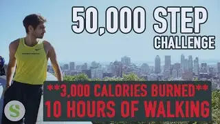 50,000 STEP CHALLENGE - MONTREAL EDITION