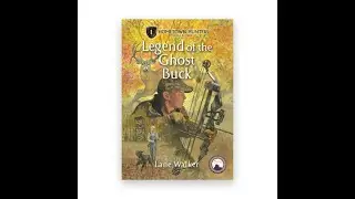 Ch30-32 Legend of the Ghost Buck
