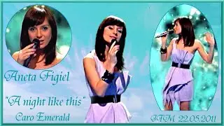 Aneta Figiel A night like this JTM 22 05 2011