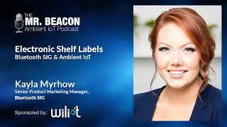 Electronic Shelf Labels with Bluetooth SIG | Mr. Beacon Podcast
