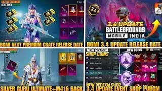 Next Premium Crate Bgmi | 3.4 Update Release Date | Silver Guru M416 Back Bgmi?| 3.4 Event Shop Bgmi
