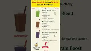 3 Brain-Boosting Smoothies for Laser Focus, Deep Calm & Maximum Brain Power