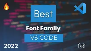Best VS CODE Font Family | Vs Code | CodeWithRahul