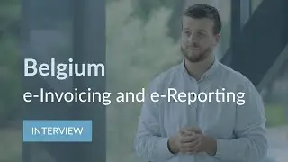 Belgium: Mandatory e-Invoicing in 2026 and e-Reporting in 2028