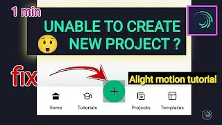 How to Fix Issue with creating a new project | advanced alight motion | 2026