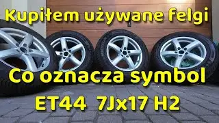 Kupiłem używane felgi, czyli jak dobrać sobie drugi komplet felg, wyjaśnienie parametr&oacute;w