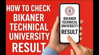 How to Check Bikaner Technical University Result 2025 | BTU Result Kaise Check Kare