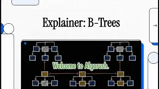 Explainer B Trees
