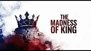The Madness of King George III: Inside the Mind of a Monarch and the Crisis That Shook Britain