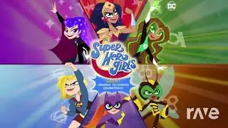 Born To Watertower Wild - DC Superhero Girls S1 Soundtrack & Steppenwolf - Topic | RaveDJ