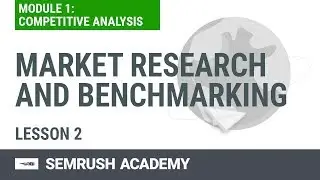 How to Analyze Competitors' Audiences With the Traffic Analytics | Lesson 2/8 | SEMrush Academy