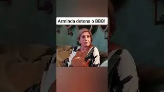 Arminda odeia BBB #novelas #tr&ecirc;sgra&ccedil;as
