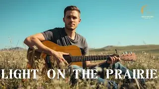 Light on the Prairie 🌾✨ | Original Country Ballad with Acoustic Guitar | Silent Prairie Songs