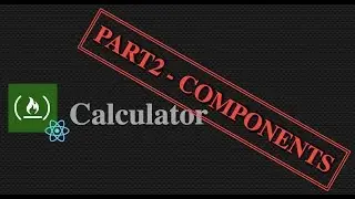 FreeCodeCamp - Calculator - PART 2
