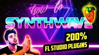 SYNTHWAVE WITH FL STUDIO PLUGINS ONLY (IN 5 MIN)