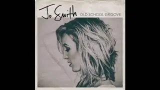 Old School Groove - Jo Smith Audio