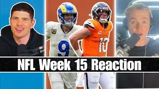 NFL Week 15 Breakdown + Broncos or Rams Super Bowl Favorite | Frank Michael Smith joins the show!
