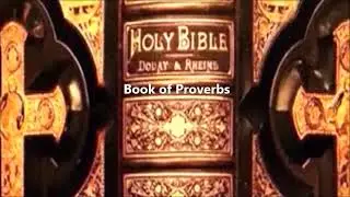 The Douay Rheims Bible - Book of Proverbs