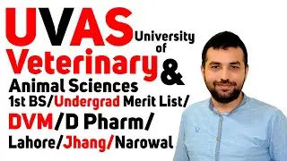 UVAS (uvas.edu.pk) 1st BS/Undergrad Merit List DVM+D Pharm/Ravi/Jhang/Narowal/Lahore/2nd Merit List