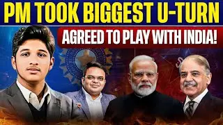 Pakistan took biggest U-turn of Cricket History! PM shehbaz agreed to play match against India!