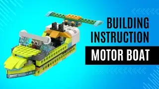 BUILDING INSTRUCTION WEDO 2.0 - MOTOR BOAT #lego #wedo #stemplus #buildinginstructions