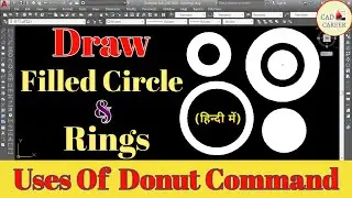 How to use Donut Command in AutoCAD | how to create Rings in AutoCAD | how to draw Donut in AutoCAD