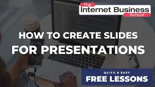 How to Create Slides for a Presentation